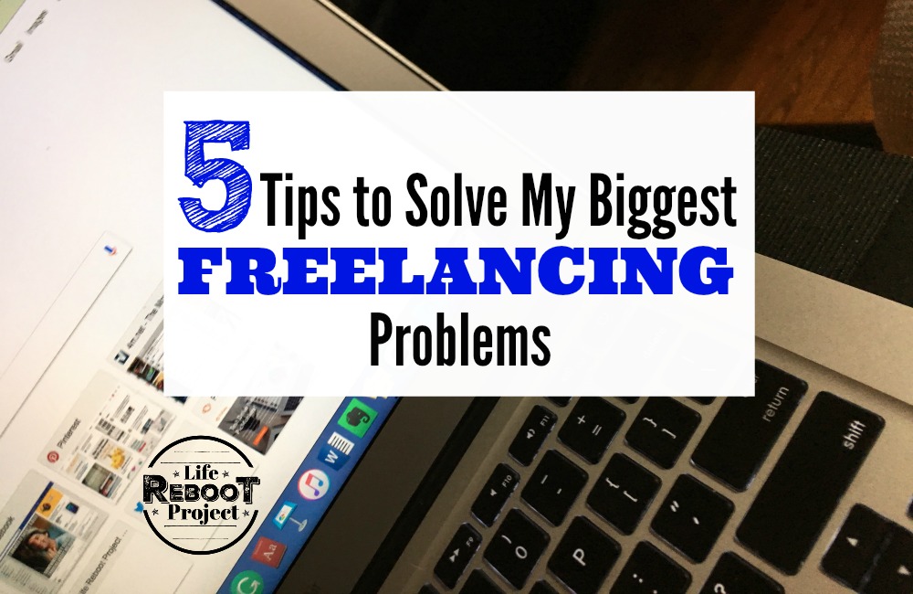 Here are five freelancing tips I found to solve my biggest freelancing problems. When I started my own freelance business I thought freelancing would be so easy. Freelance writing was definitely harder than I thought. #liferebootproject #freelancingtips #freelancewriting #freelancejobs #freelancebusiness